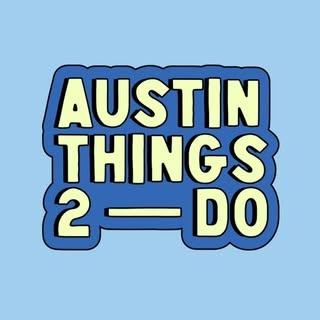 Austin Things 2 Do profile photo